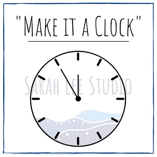 Make it a Clock